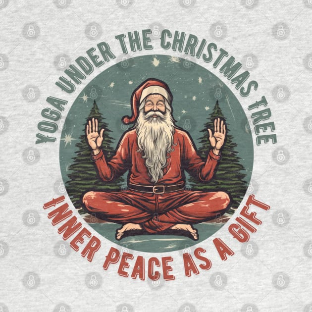 Yoga Under the Christmas Tree: Inner Peace as a Gift Christmas Yoga by OscarVanHendrix